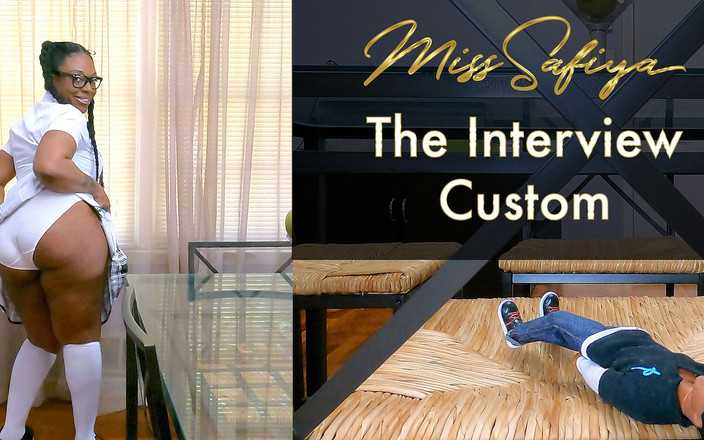 Miss-Safiya: Temuduga - Custom