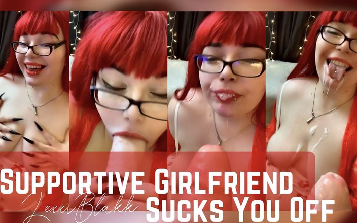 Lexxi Blakk: Supportive GF Sucks You Off