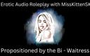MissKittenSK: Erotic Audio Roleplay: Propositioned by the Bi Waitress