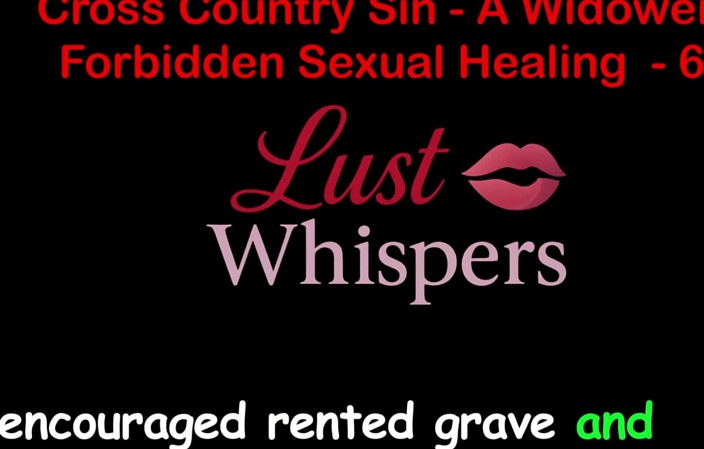 LustWhispers: Penyembuhan seksual terlarang si duda lintas negara bagian 62 - cerita seks...