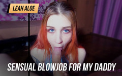 Leah Aloe: Pompino sensuale per mio padre