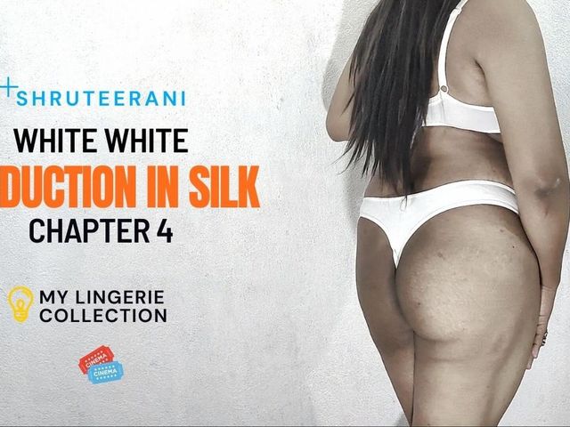 Seduction in Silk - Chapter 4 (Shruteerani)