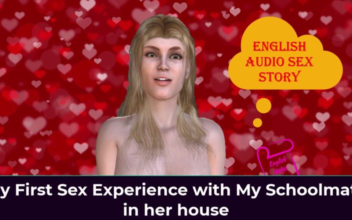 English audio sex story: La mia prima esperienza sessuale con la mia compagna del...