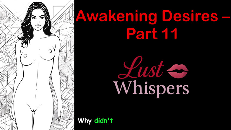 LustWhispers: Awakening Desires - partea 11 - Poveste audio engleză cu subtitrare