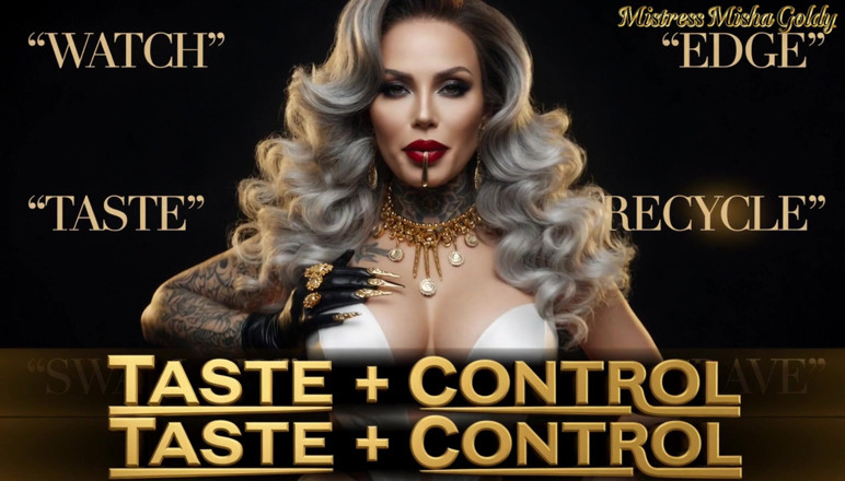 Goddess Misha Goldy: Proef wat je maakt - dominante re wirey