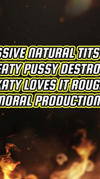 Massive Natural Tits MILF Meaty Pussy Destroyed! Katy Jayne Loves It Rough - Immoral Productions 4K
