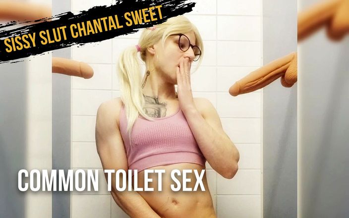 Sissy slut Chantal Sweet: Sexe dans les toilettes communes
