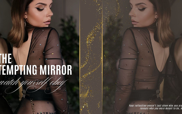 LexandLev: 诱惑镜子 - 看自己服从