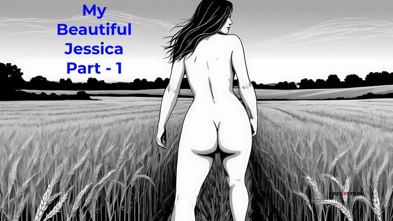 LustWhispers: My Beautiful Jessica Část - 1 - anglický audio sexuální příběh