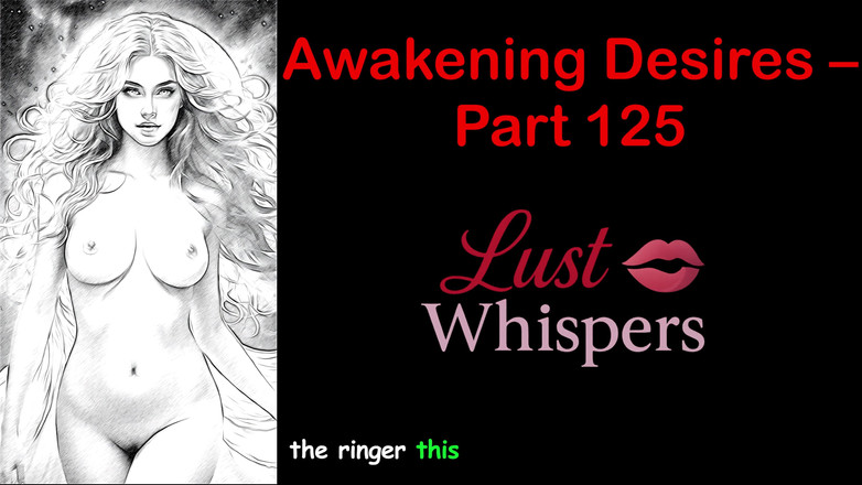 LustWhispers: जागरण इच्छाएं - भाग एक सौ पच्चीस - सबटाइटल के साथ अंग्रेजी ऑडियो कहानी