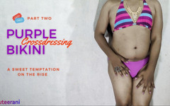 Purple Bikini Part 2 - Crossdressing by Indian Sissy thumbnail