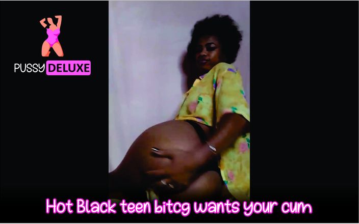 Pussy deluxe: Gorąca czarna nastolatka suka chce twojej spermy