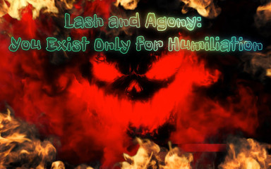 Goddess Misha Goldy: Lash and Agony: You Exist Only for Humiliation 9 Min
