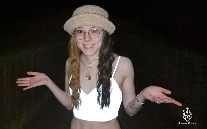 Anne Eden: Baise en plein air pour des lâches !