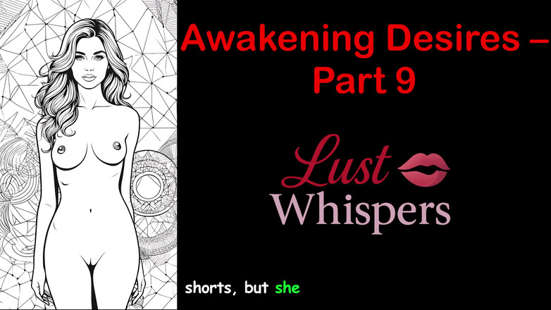 LustWhispers: Awakening Desires - Part 9 - English Audio Story with Subtitle