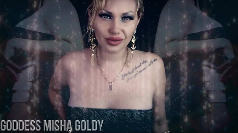 Goddess Misha Goldy: 我会训练你对我的冲动！第一天