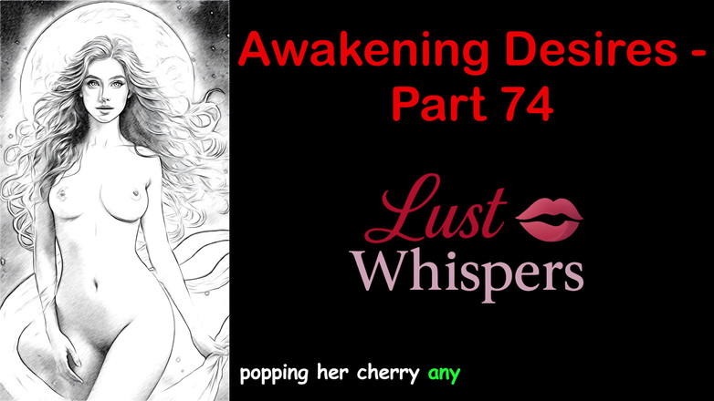 LustWhispers: 覚醒の欲望 - パート74 - 英語音声ストーリー(字幕付き)