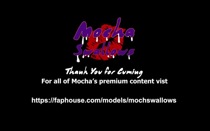 MochaSwallows: Mochaswallows मेरी गांड भरी हुई है