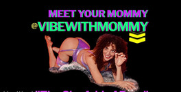 VibeWithMommy: 肛门汇编完整版本将下降未来几周和几个月！