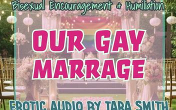 Audio Only – Our Gay Marriage