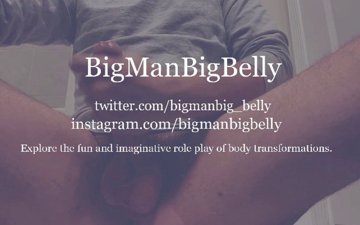 BigManBigBelly: 30分間のソフトからアグレッシブな男性のうめき声