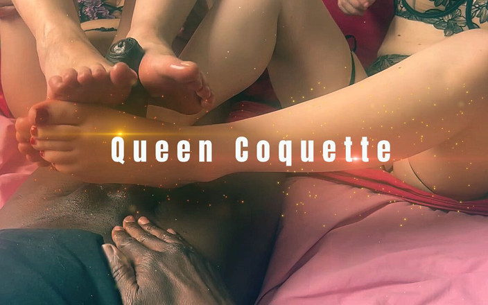 Queen Coquette: 大きなBBCで彼女とダブルフットジョブをしました