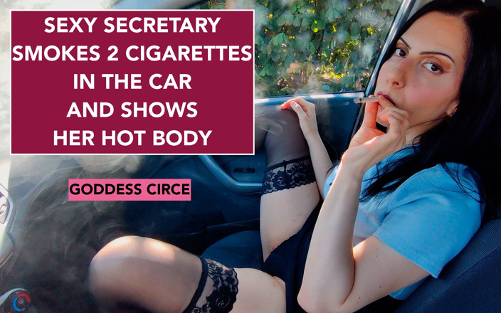 Goddess Circe: Sexy sekretářka kouří 2 cigarety v autě a ukazuje její sexy...