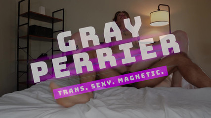Gray Perrier: Trans Girl Fucked Deep and Hard by Hung Stud Andre...
