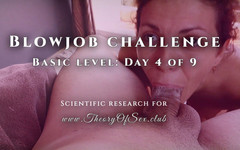 TheoryOfSex: Cabaran blowjob. Hari ke-4 daripada 9, tahap asas. Teori Kelab Seks.